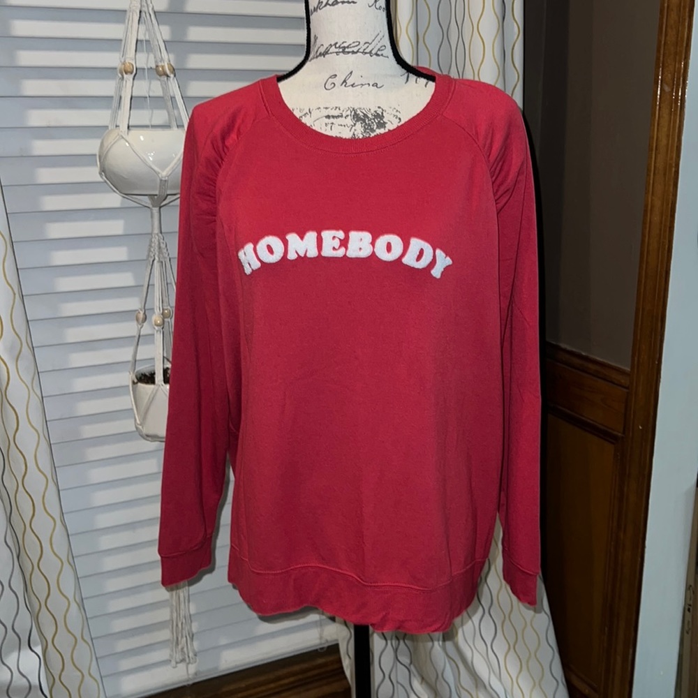 NWOT Maurice’s *HOMEBODY* Sweatshirt. 💓